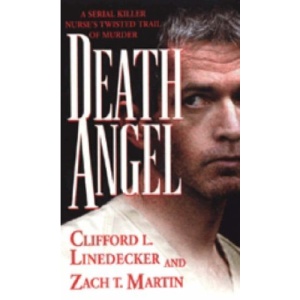 Death Angel (Pinnacle True Crime)
