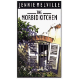 The Morbid Kitchen (Thorndike Press Large Print Buckinghams)