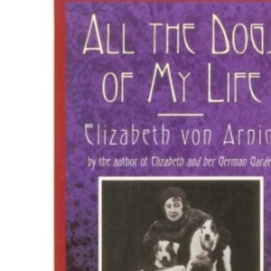 All the Dogs of My Life (Thorndike General)