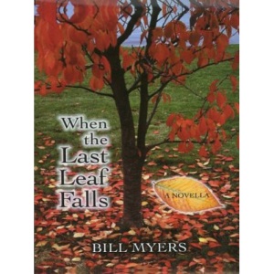 When the Last Leaf Falls (Thorndike Inspirational)