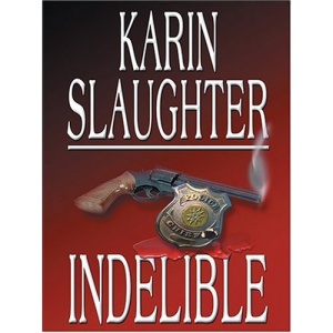 Indelible (Thorndike Mystery)
