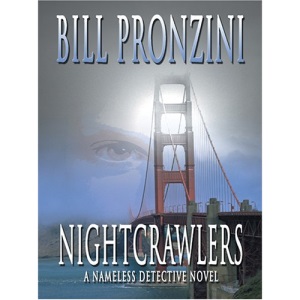 Nightcrawlers: A Nameless Detective Novel (Thorndike Mystery)
