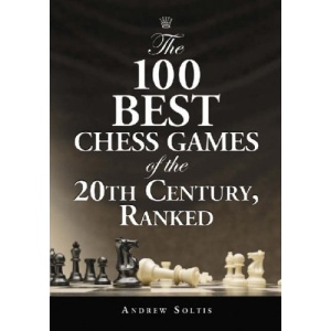 The 100 Best Chess Games of the 20th Century, Ranked