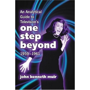 An Analytical Guide to Television's One Step Beyond, 1959-1961