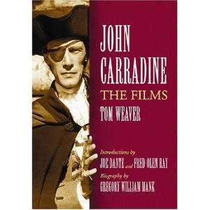 John Carradine: The Films