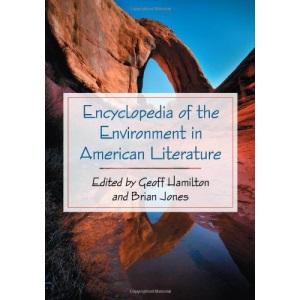 Encyclopedia of the Environment in American Literature