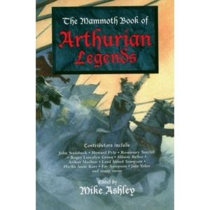 The Mammoth Book of Arthurian Legends