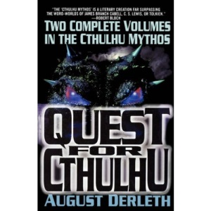 The Quest for Cthulhu (Carroll & Graf Science Fiction)