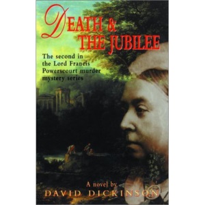 Death & the Jubilee: A Lord Francis Powerscourt Mystery (Lord Francis Powerscourt Murder Mysteries)