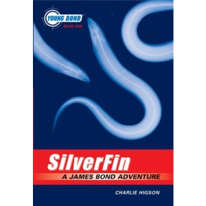 Silverfin: A James Bond Adventure (Young Bond)