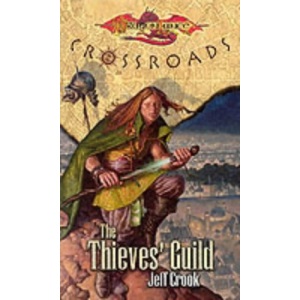 The Thieves' Guild (Dragonlance: Crossroads)