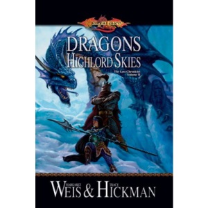 Dragons of the Highlord Skies: The Lost Chronicles, Volume Two (Dragonlance Novel: The Lost Chronicles): Dragonlance - The Lost Chronicles, Volume Two