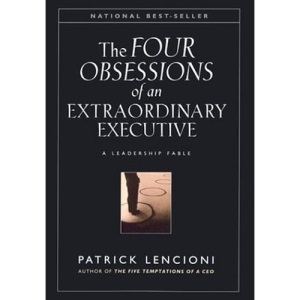 Obsessions of an Extraordinary Executive