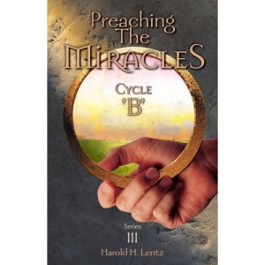 Preaching the Miracles