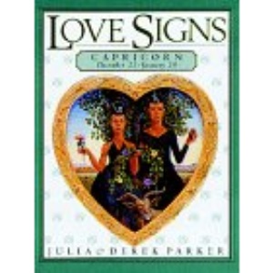 Capricorn: December 22-January 20 (Parker Love Signs)