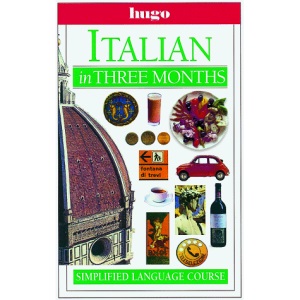 Hugo's Italian in Three Months (Hugo in 3 Months (Paperback))