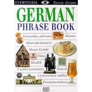 German Phrase Book (DK Travel Guides Phrase Books)