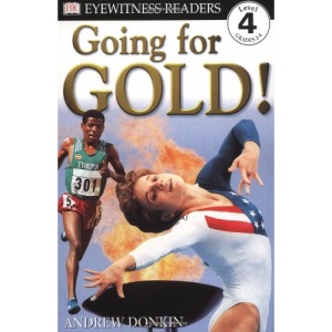 Going for Gold! (DK Reader - Level 4 (Quality))