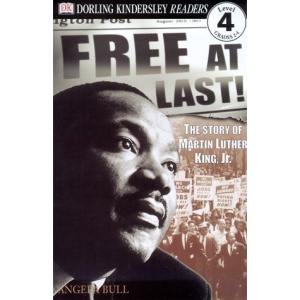 Free at Last: The Story of Martin Luther King JR (Eyewitness Explorers)