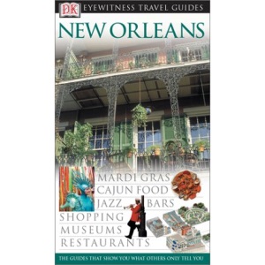New Orleans (DK Eyewitness Travel Guides)
