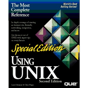 Using UNIX: Special Edition (Special Edition Using)