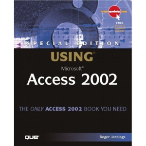 Special Edition Using Microsoft Access 2002