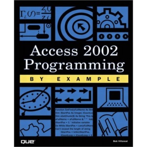 Access 2002 Programming by Example