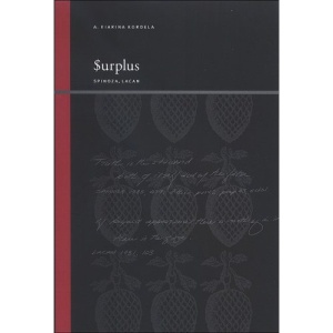 Surplus (SUNY Series, Insinuations: Philosophy, Psychoanalysis, Literature)