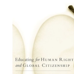 Educating for Human Rights and Global Citizenship