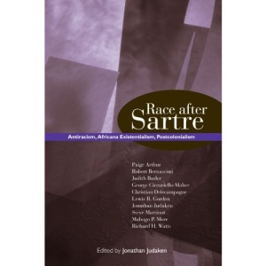 Race After Sartre (SUNY Series, Philosophy and Race)