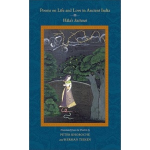 Poems on Life and Love in Ancient India (SUNY Series in Hindu Studies)