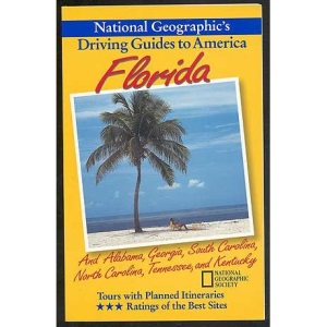 Florida and the Southeast (Driving Guides to America)