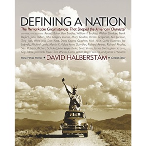 Defining a Nation: Our America and the Sources of Its Strength