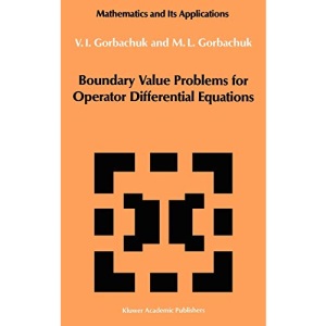 Boundary Value Problems for Operator Differential Equations: 48 (Mathematics and its Applications)