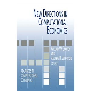 New Directions in Computational Economics: 4 (Advances in Computational Economics)
