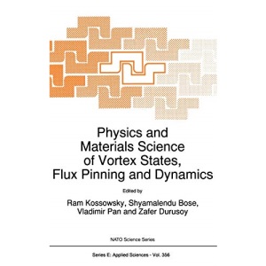 Physics and Materials Science of Vortex States, Flux Pinning and Dynamics: Proceedings of the NATO Advanced Study Institute, Kusadasi, Turkey, July 26-August 8, 1998 (NATO Science Series: E): 356