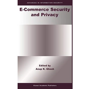 E-Commerce Security and Privacy: 2 (Advances in Information Security, 2)