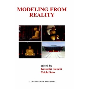 Modeling from Reality: 640 (The Springer International Series in Engineering and Computer Science)