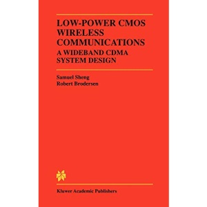 Low-power CMOS Wireless Communications: A Wideband CDMA System Design