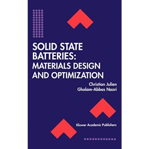 Solid State Batteries: Materials Design and Optimization: 271 (The Springer International Series in Engineering and Computer Science)