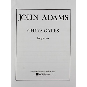 John Adams: China Gates, for piano