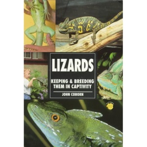 Lizards: Keeping and Breeding Them in Captivity