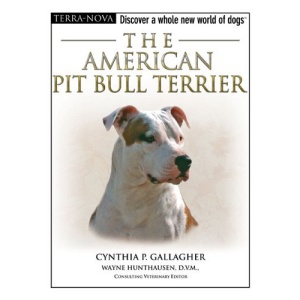 The American Pit Bull Terrier [With DVD] (Terra-Nova)