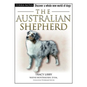 The Australian Shepherd [With DVD] (Terra-Nova)