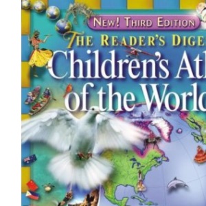 The Reader's Digest Children's Atlas of the World