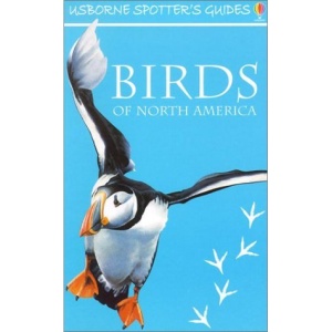 Spotter's Guide to Birds of North America (Usborne Spotter's Guides)