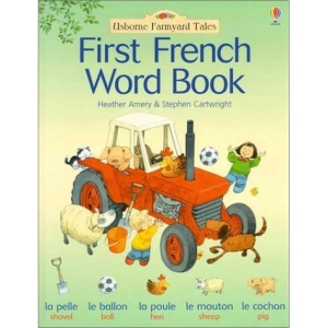 First French Word Book (Usborne Farmyard Tales)