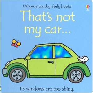 Thats Not My Car (Usborne Touchy Feely)