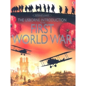 First World War (Usborne Internet-Linked Introduction To...)
