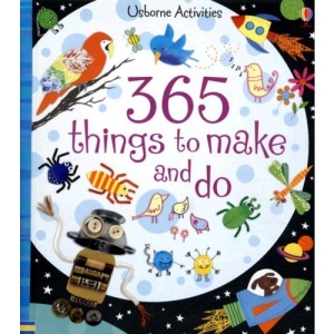 365 Things to Make and Do (Usborne Activities)